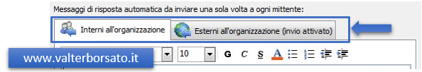 Organizzare risposte automatiche fuori sede ai messaggi di posta elettronica di Outlook: differenziare il messaggio rispetto mittenti interni o esterni dell'organizzaizone