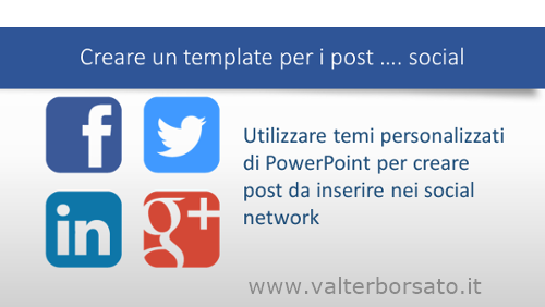 Creare Post per i Social Network con PowerPoint | creare un template "social"