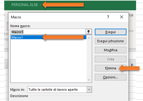 Come eliminare le macro registrate nella cartella Personale