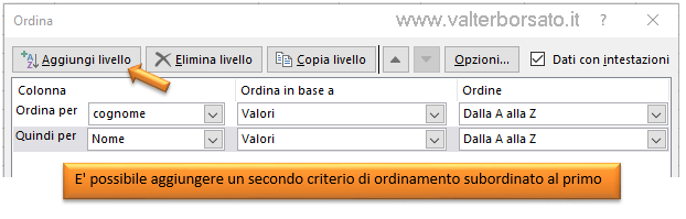 Excel database | Finestra di dialogo ordina. Aggiungere un secondo livello di ordinamento dati