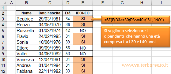 Esempi di applicazione della funzione Logica SE | Applicare il connettivo logico E sullo lo stesso campo