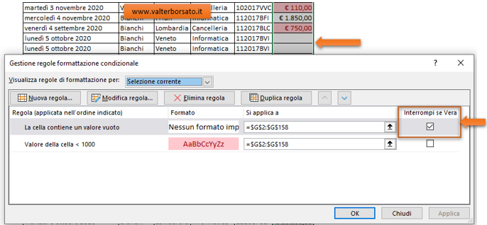 Gestisci regole formattazione automatica: l'opzione Interrompi se Vera